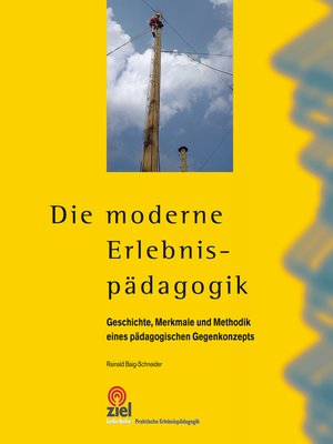 cover image of Die moderne Erlebnispädagogik